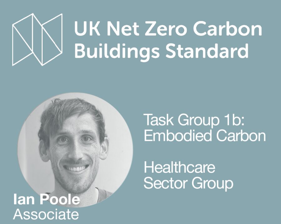 Ian Poole joins task force for UK Net Zero Carbon Buildings Standard